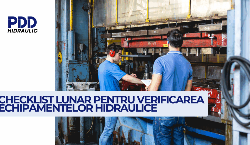 verificarea echipamentelor hidraulice
